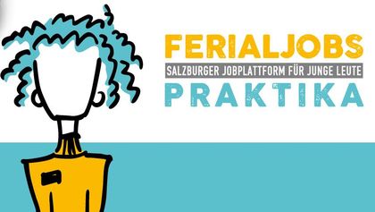Ferialjob oder Praktikum im Bundesland Salzburg finden
